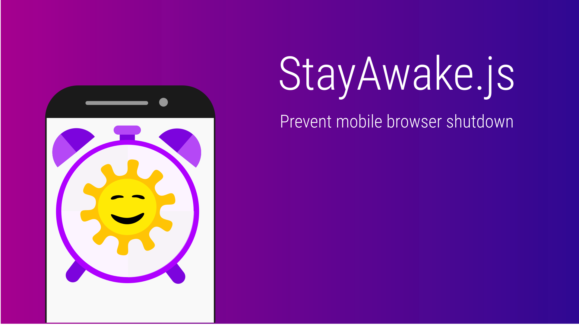 StayAwake.js | Prevent Mobile Browsers From Turning Off
