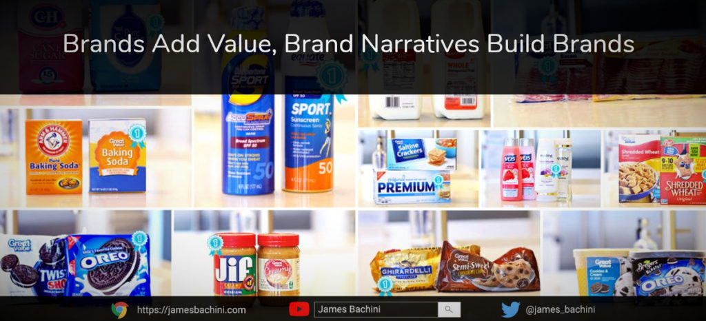 Brands add value, narratives build brands