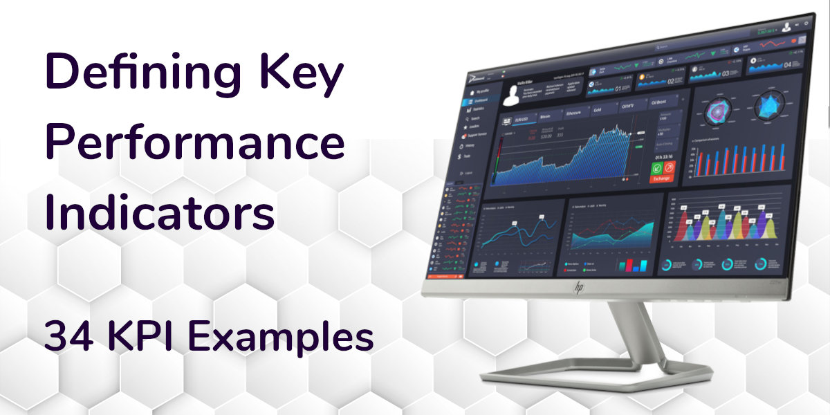 Defining Key Performance Indicators | From 34 KPI Examples
