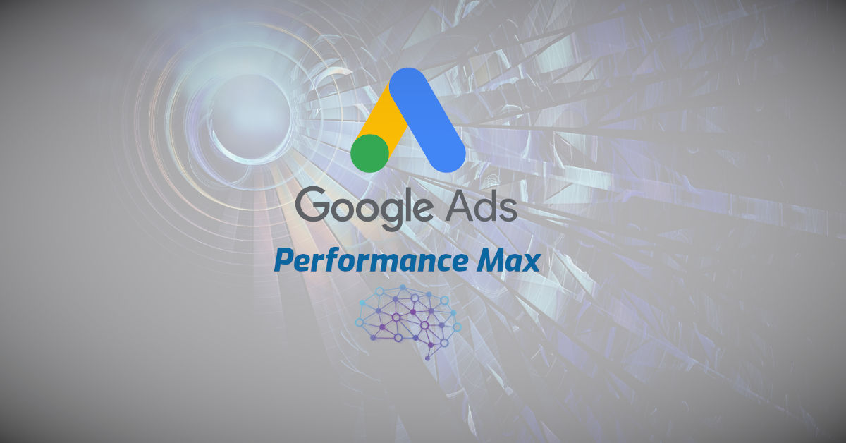 Google Ads Performance Max Campaigns 1