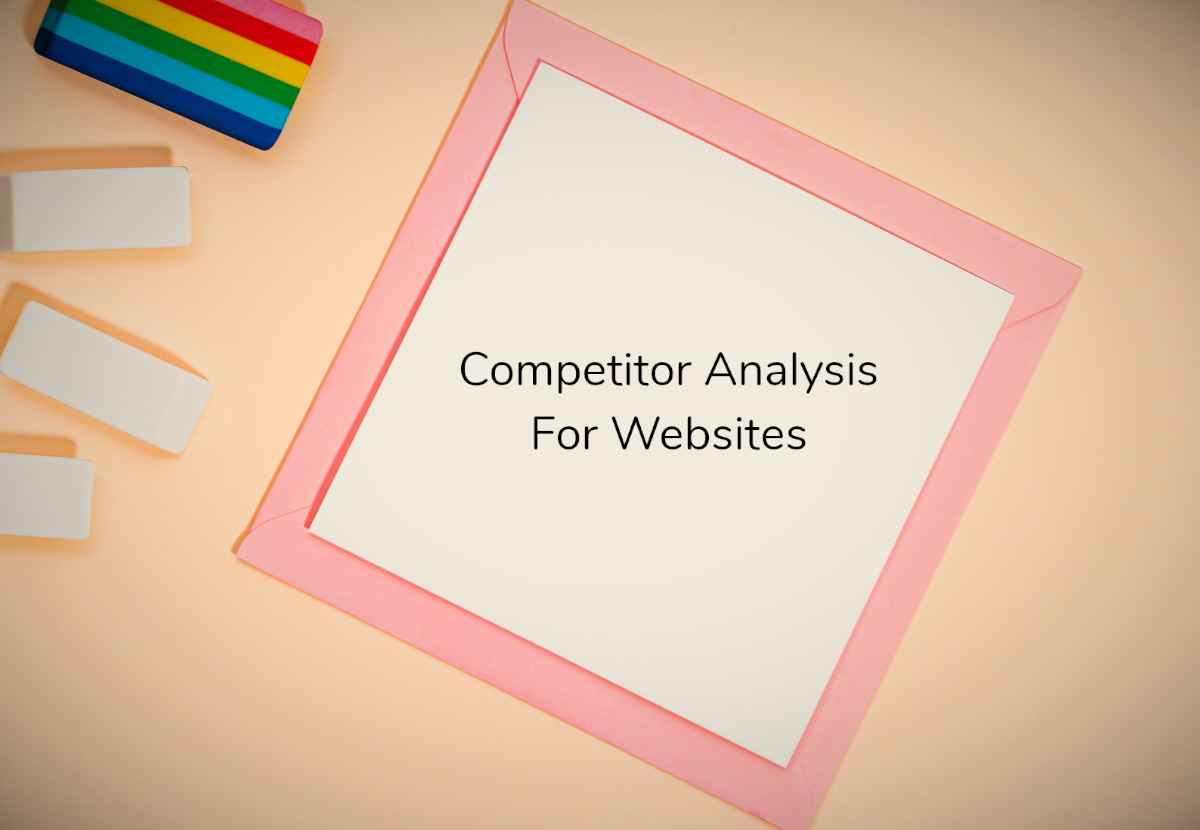 Website Competitor Analysis | 5 Steps To Research The Competition 🕵️