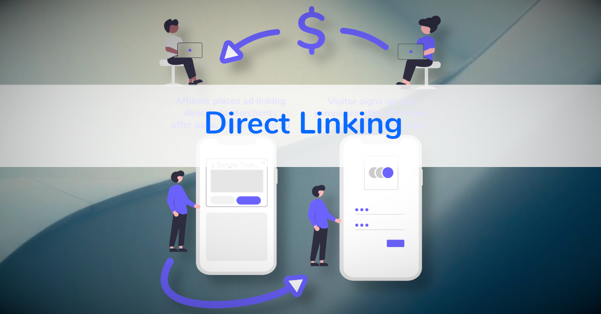 Direct Linking | How To Set Up Quick Affiliate Campaigns 🏹 1