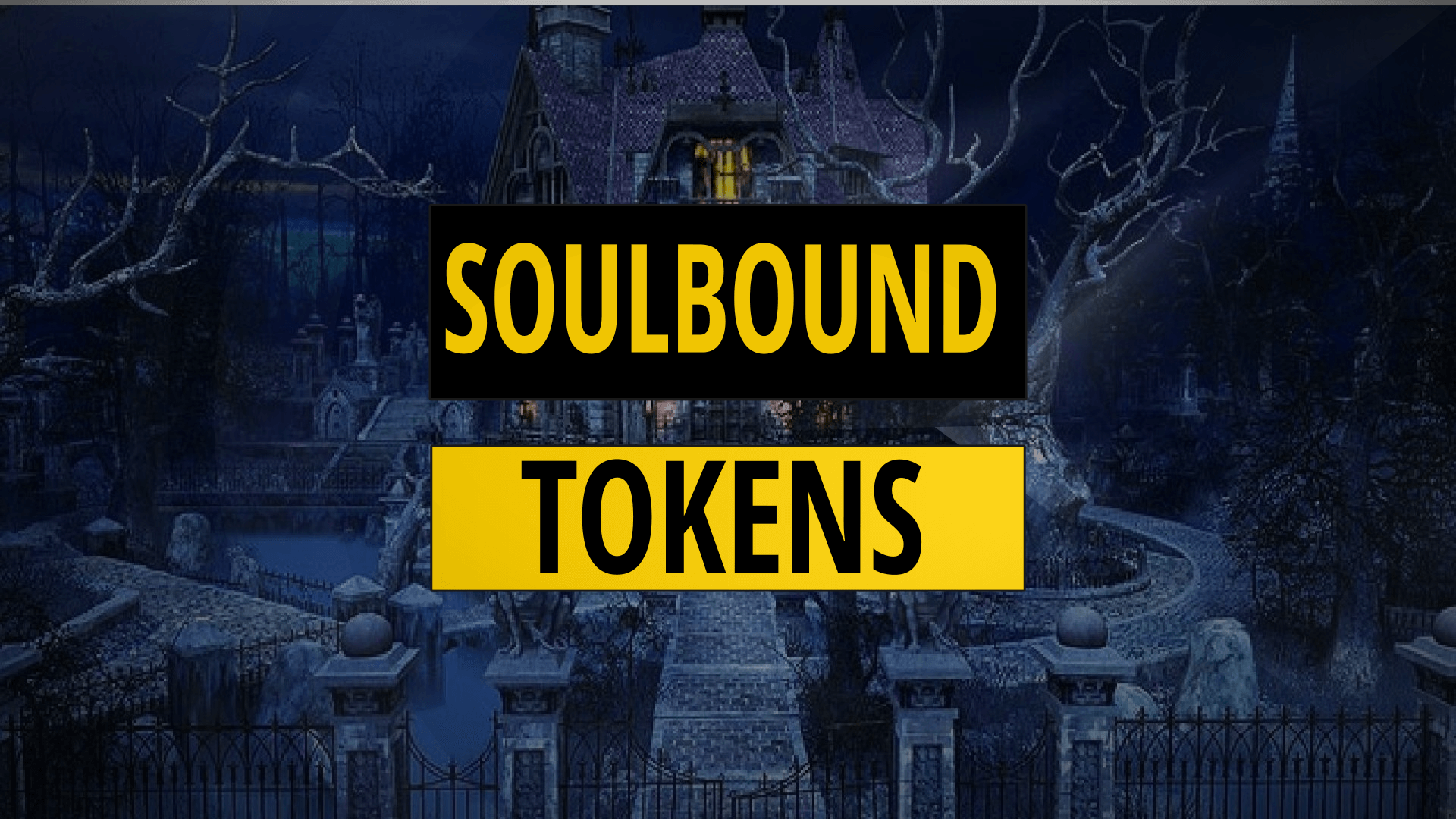 Soulbound Tokens