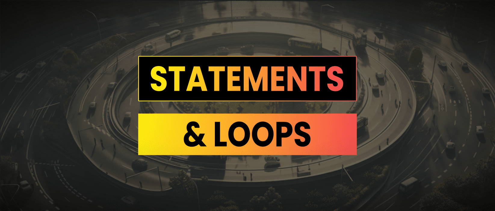 statements and loops