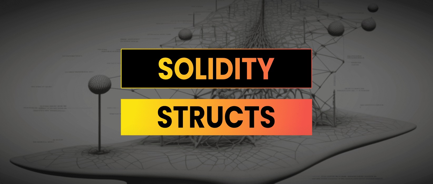 Struct in Solidity