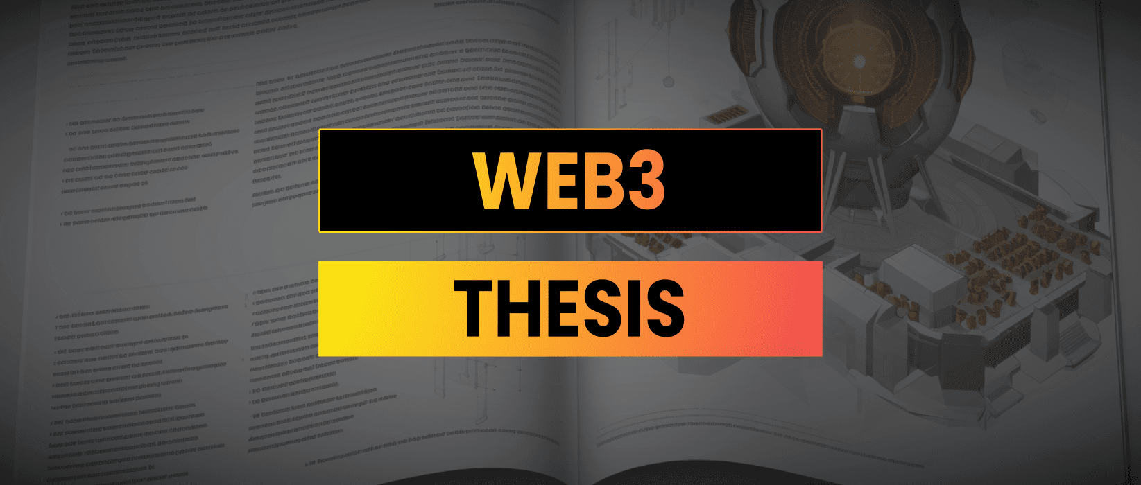 Web3 Investment Thesis