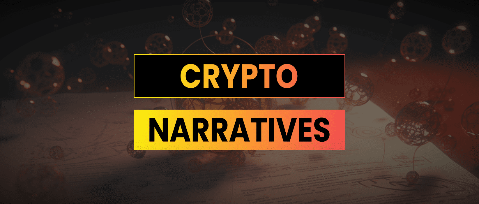 Trading The Lifecycle Of Crypto Narratives