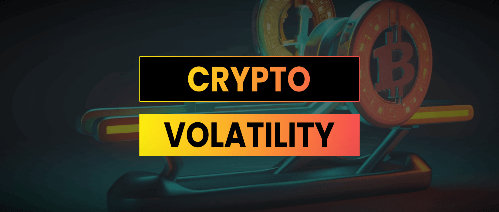 Mastering Volatility In Crypto Markets