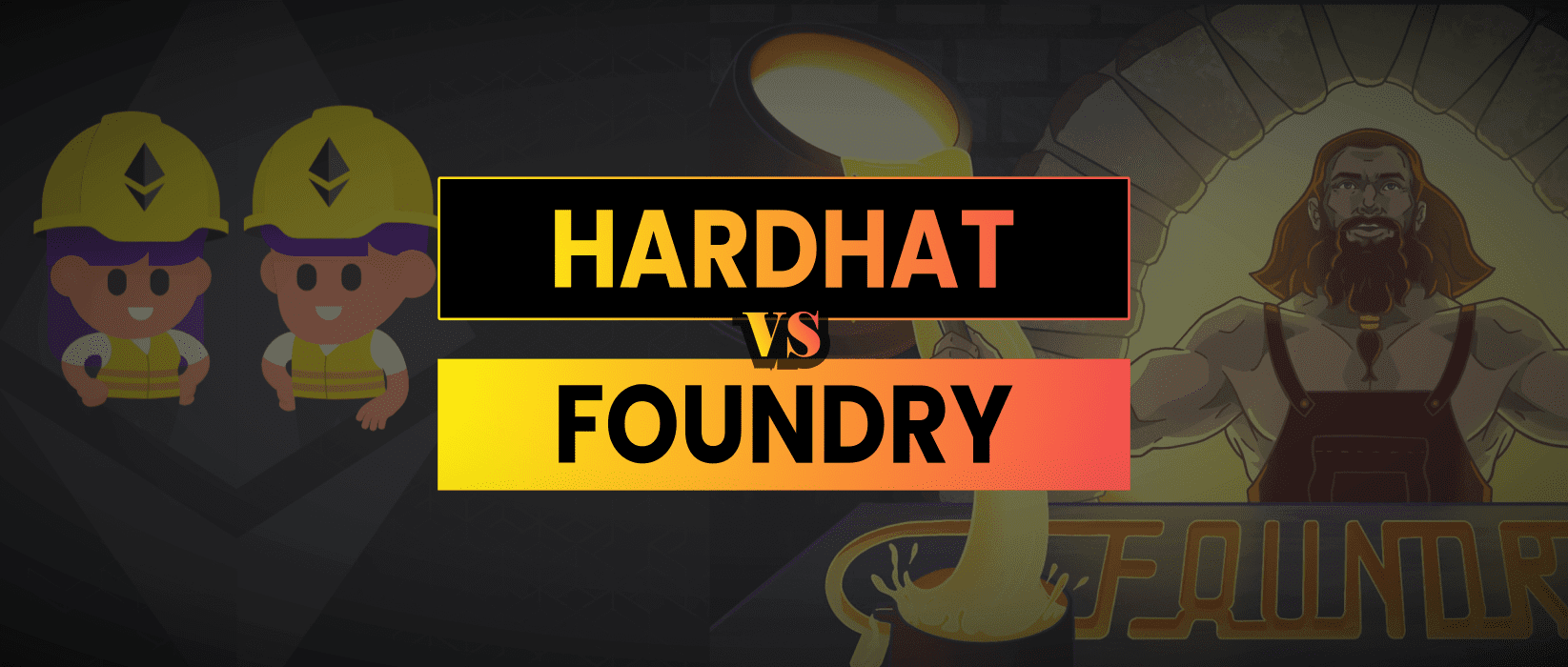 Hardhat vs Foundry