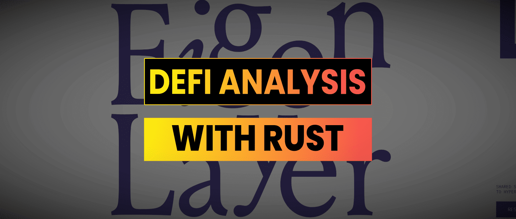 DeFi Analysis With Rust