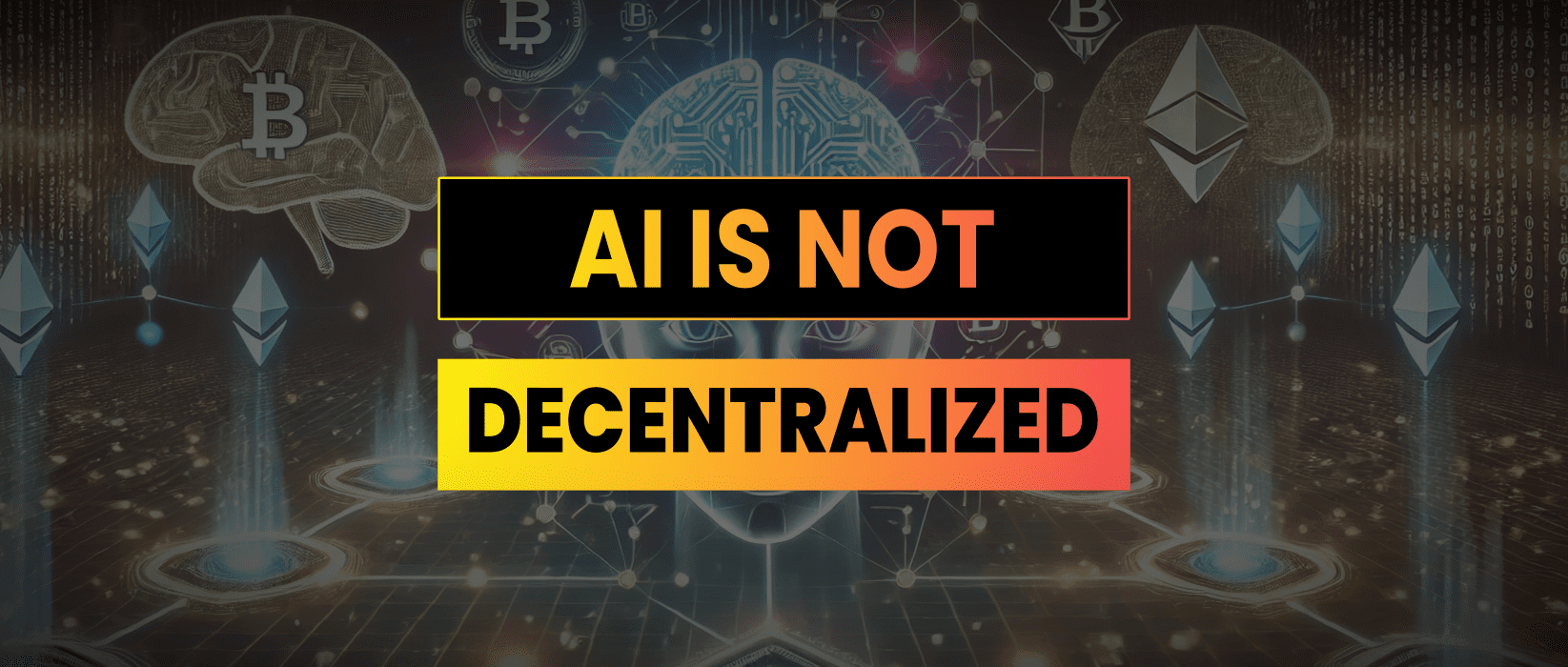 AI Is Not Decentralized