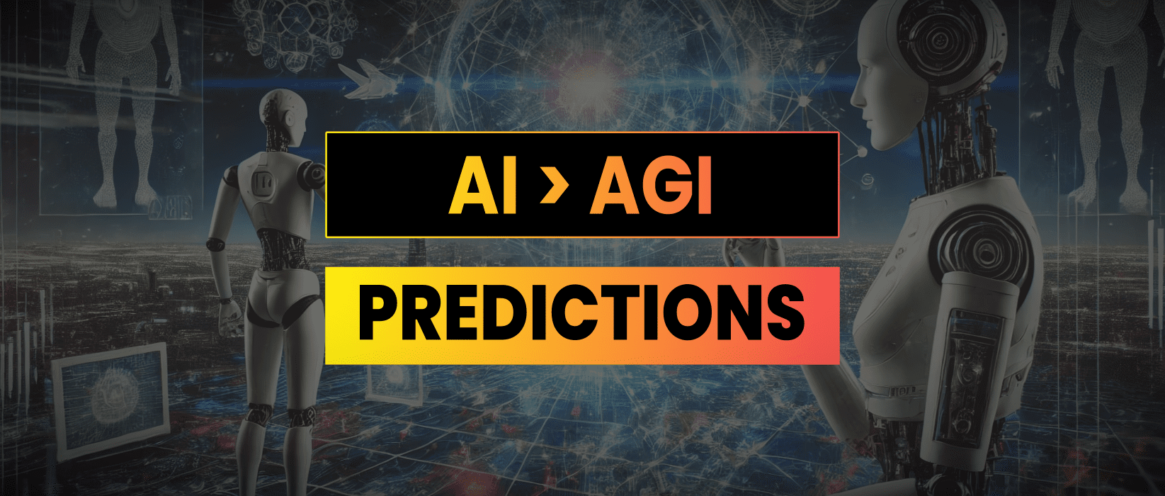 AI Predictions | How Close Are We To AGI?