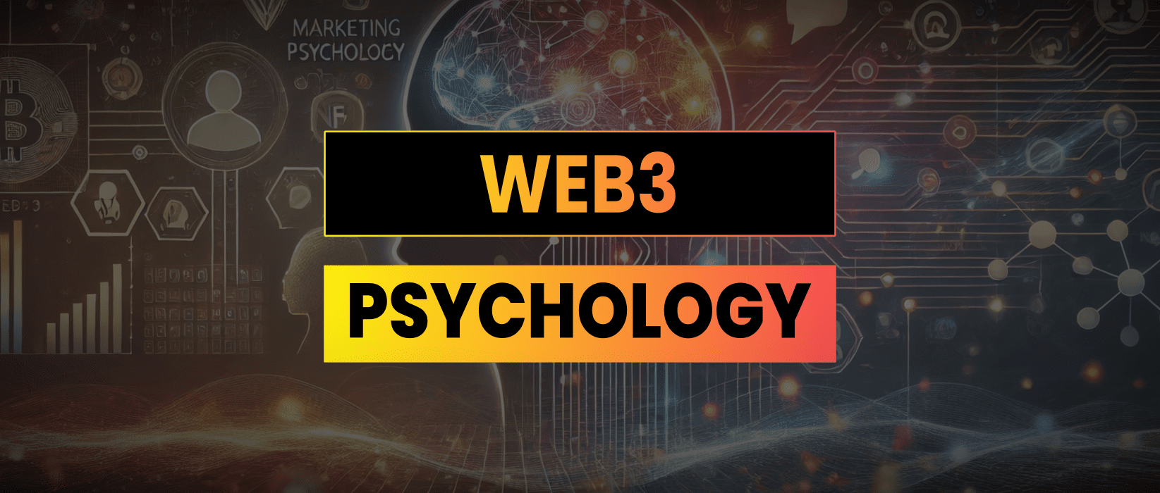 Marketing Psychology in Web3