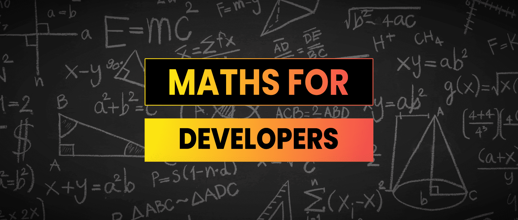Maths For Developers | 6 Essential Techniques Every Developer Needs