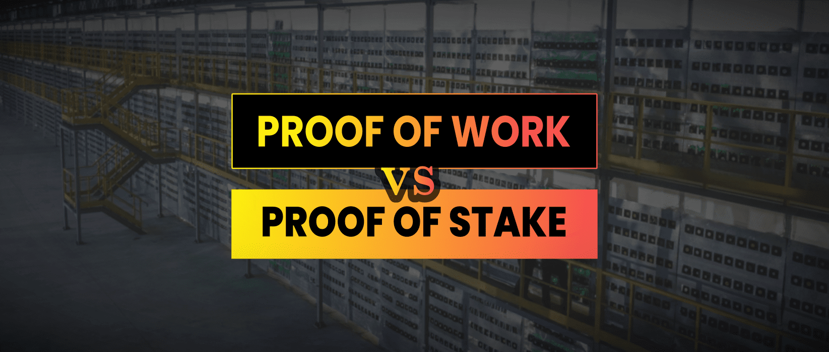 Proof of Work vs Proof of Stake