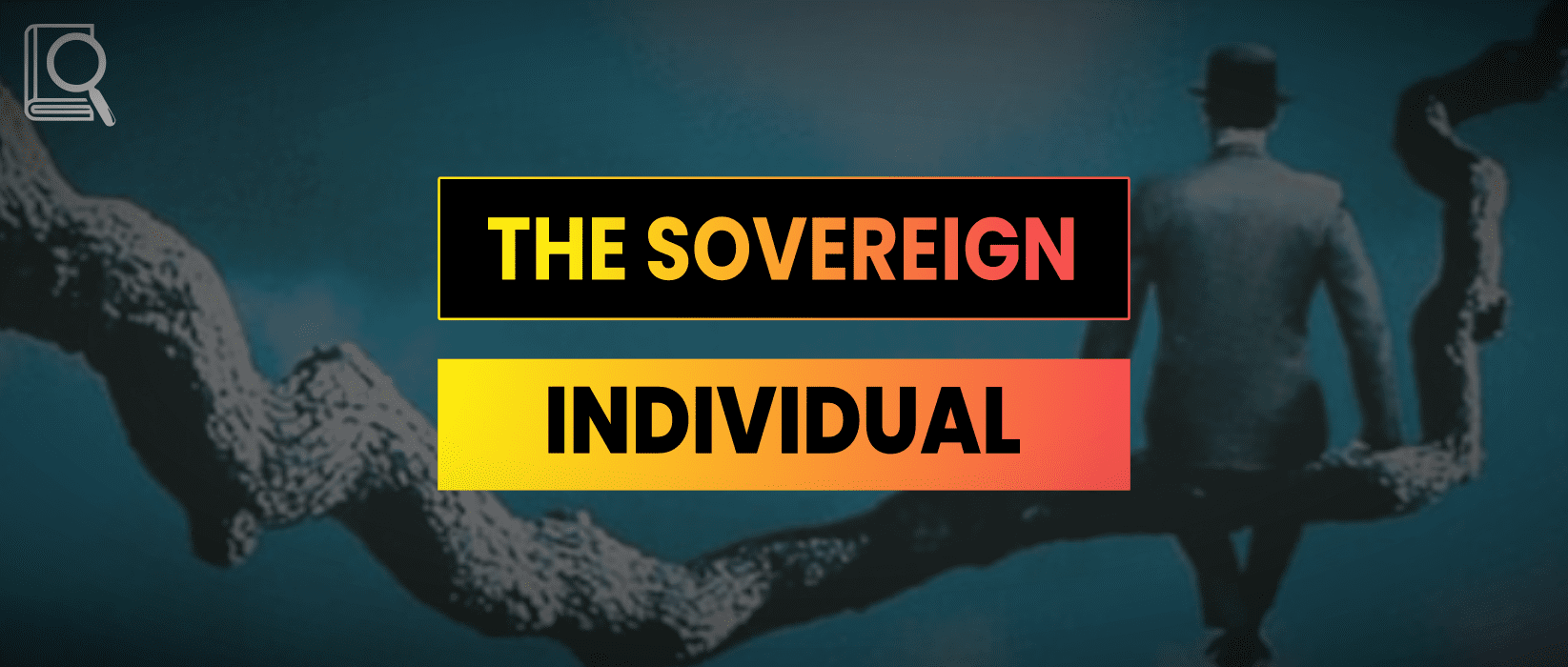 The Sovereign Individual