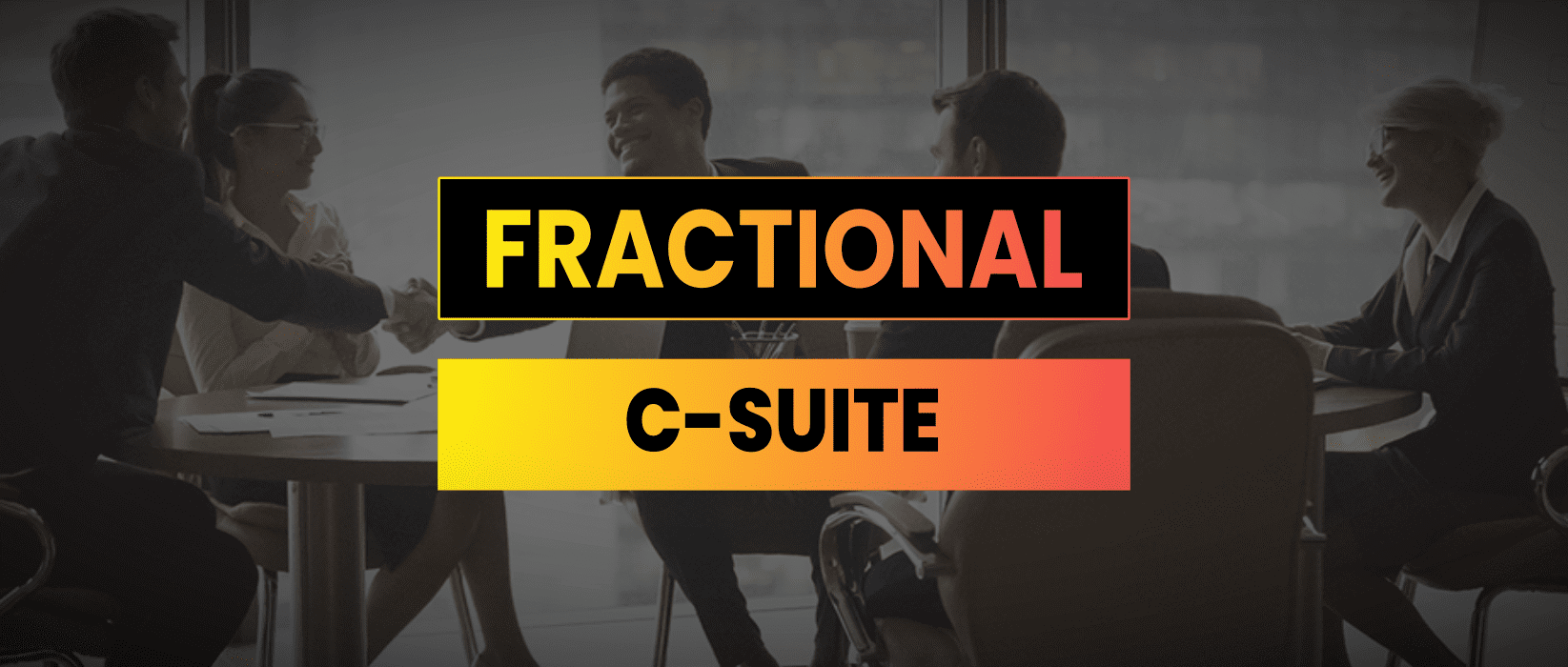 The Growing Demand For Fractional CTO’s | Why Every Startup Wants a Fractional C-Suite