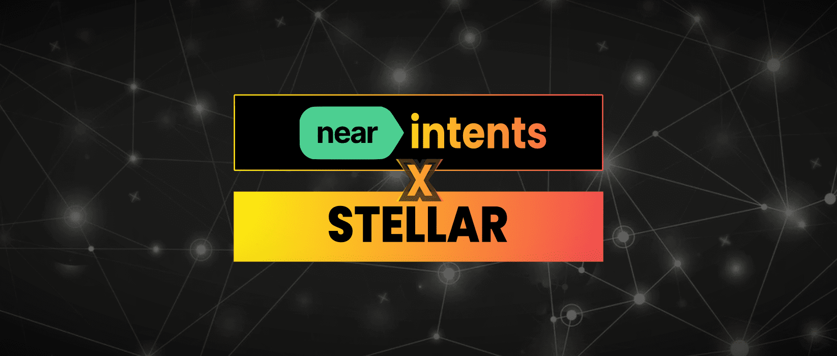 Bridging Assets With Stellar x Near Intents